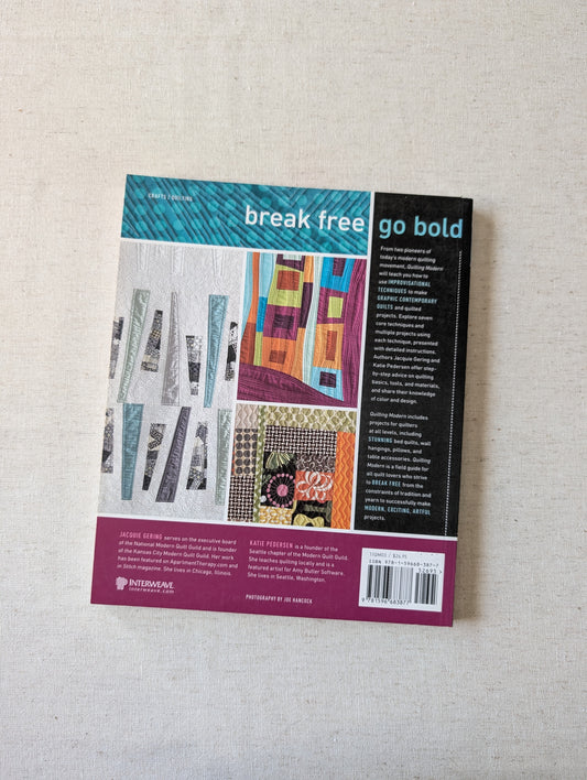 Quilting Modern - techniques and projects for improvisational quilts